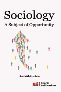 SOCIOLOGY: A SUBJECT OF OPPORTUNITY