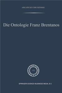 Die Ontologie Franz Brentanos