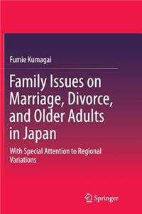 Family Issues on Marriage, Divorce, and Older Adults in Japan