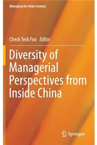 Diversity of Managerial Perspectives from Inside China