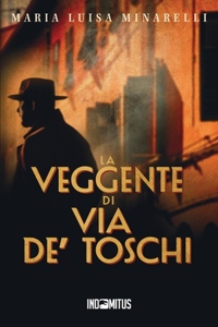 veggente di via de' Toschi