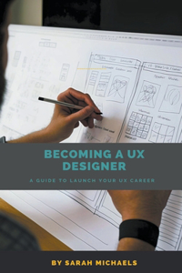 Becoming a UX Designer