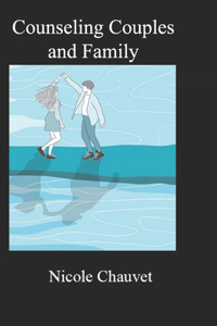 Counseling Couples and Family
