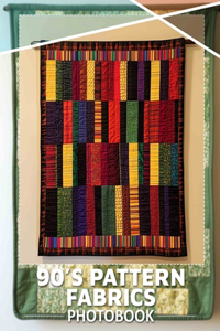 90's Pattern Fabrics Photo Book