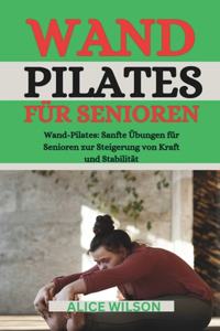 Wand-Pilates Für Senioren