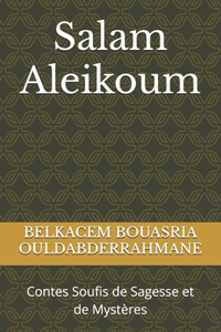 Salam Aleikoum