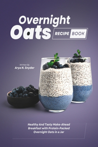 Overnight Oats Recipe Book