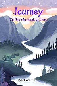Journey to Find the Magical River