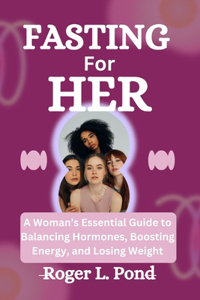 Fasting For Her