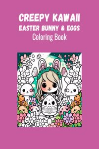 Creepy Kawaii - Easter Bunny & Eggs