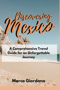 Discovering Mexico