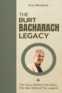 Burt Bacharach Legacy