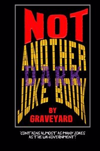 Not Another Dark Joke Book