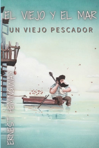 El viejo y el mar