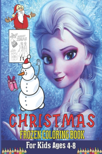 Christmas Frozen Coloring Book For Kids Ages 4-8