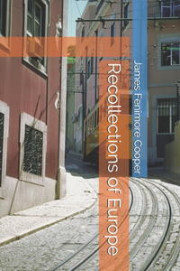 Recollections of Europe