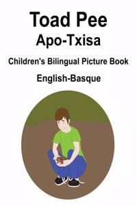 English-Basque Toad Pee/Apo-Txisa Children's Bilingual Picture Book