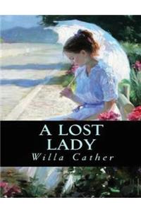 A Lost Lady (Annotated)
