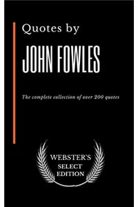 Quotes by John Fowles