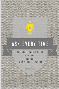 Ask Every Time