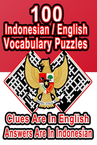 100 Indonesian/English Vocabulary Puzzles