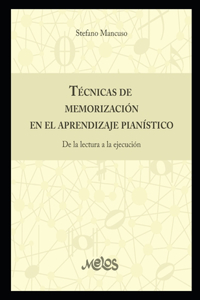 Técnicas de memorización en el aprendizaje pianístico