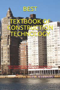 Best Textbook of Construction Technology