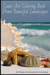 Coast Art Coloring Book - Draw Beautiful Landscapes