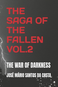 Saga of the Fallen Vol 2