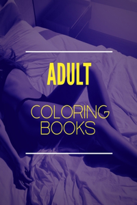 Adult Coloring Books