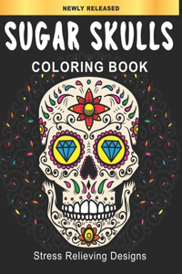 Sugar Skulls Coloring Book