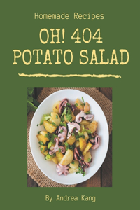 Oh! 404 Homemade Potato Salad Recipes