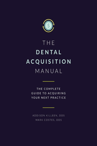 Dental Acquisition Manual