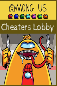 Cheaters Lobby