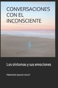 Conversaciones Con El Inconsciente