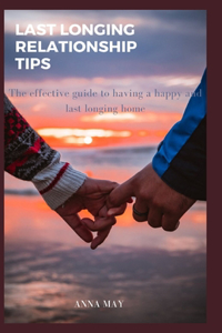 LONG LASTING RELATIONSHIP TIPS