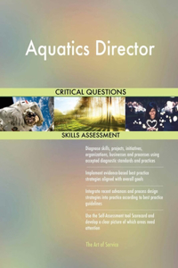 Aquatics Director Critical Questions Skills Assessment