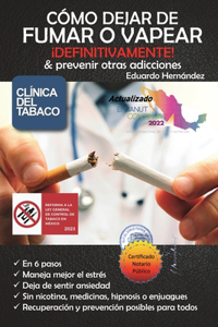 Cómo dejar de fumar o vapear ¡Definitivamente!