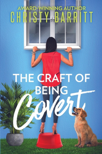 Craft of Being Covert