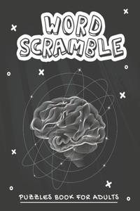 Word Scramble Puzzles Book For Adults