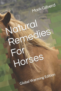 Natural Remedies For Horses
