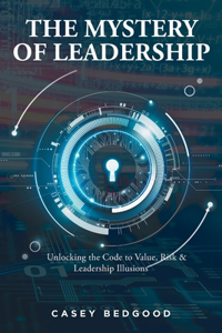 Mystery of Leadership