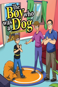 Boy Who Was a Dog