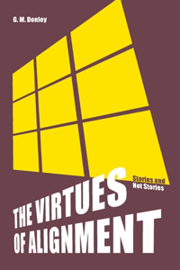 Virtues of Alignment