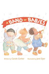 A Band of Babies
