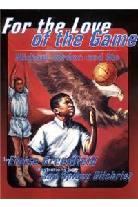For the Love of the Game