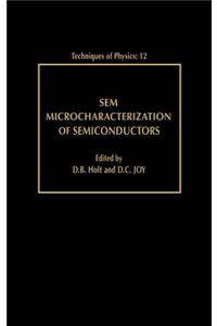 Sem Microcharacterization of Semiconductors