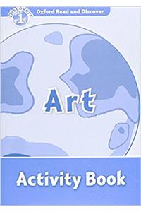 Oxford Read and Discover: Level 1: Art Activity Book