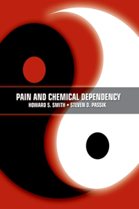 Pain and Chemical Dependency