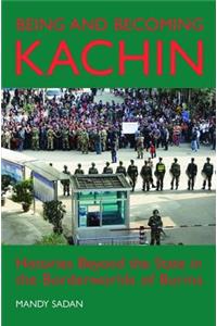 Being and Becoming Kachin